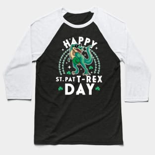 Happy St Pat Trex Day Dinosaur St Patricks Day Toddler Kids Baseball T-Shirt